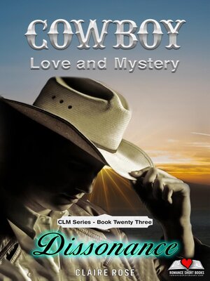 cover image of Cowboy Love and Mystery  Book 23--Dissonance